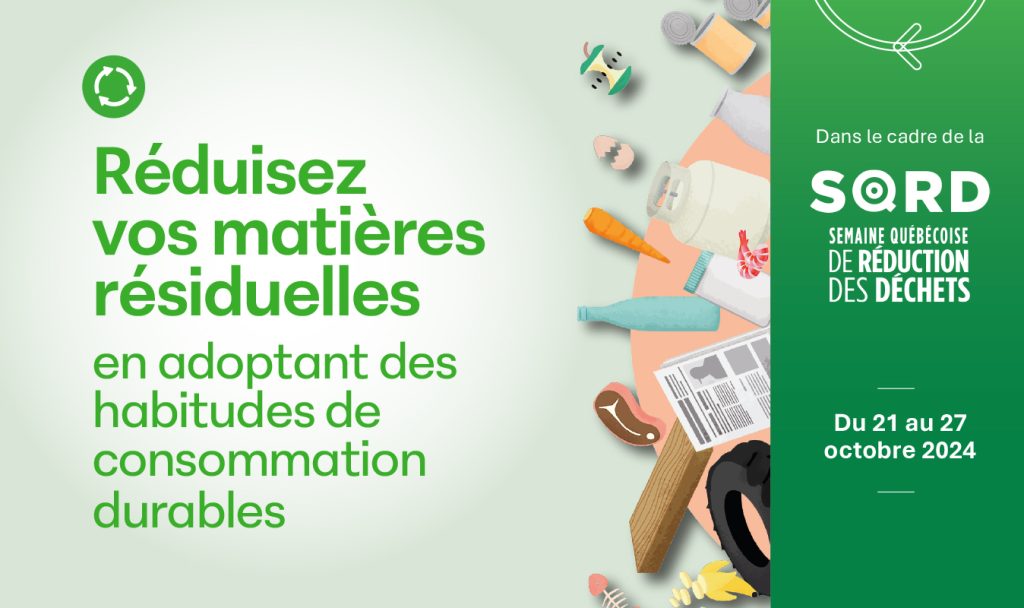 Réduisez vos matières résiduelles en adoptant des habitudes de consommation durables