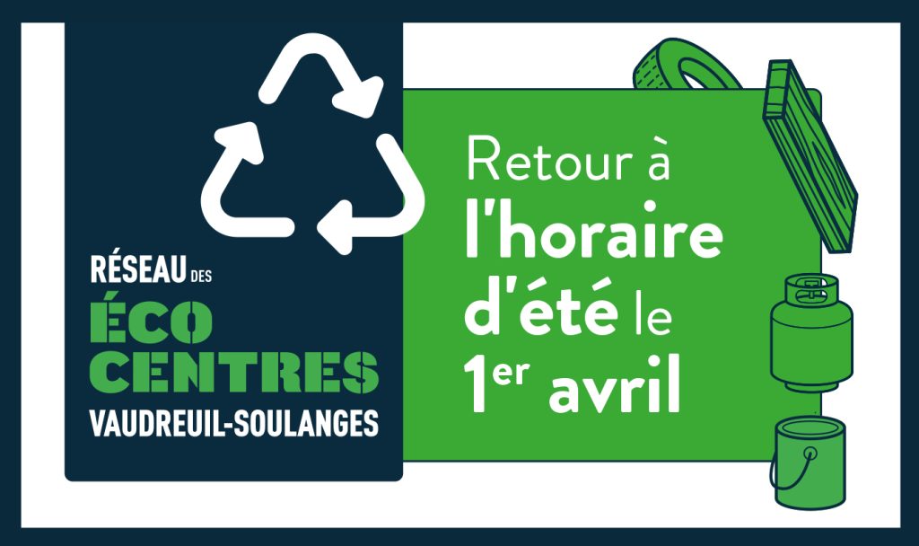 Retour à l’horaire d’été du Réseau des écocentres de la  MRC de Vaudreuil-Soulanges