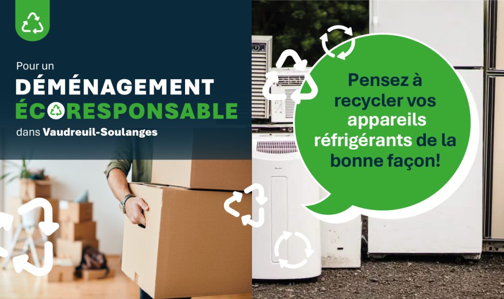 Déménagement écoresponsable – Pensez à recycler vos appareils réfrigérants de la bonne façon!