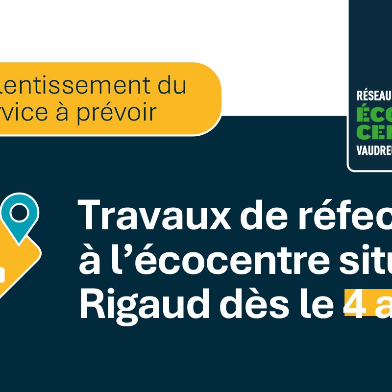 Réseau des écocentres de la MRC de Vaudreuil-Soulanges/Travaux de réfection à l’écocentre situé à Rigaud